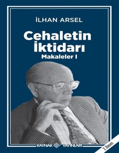 Cehaletin İktidarı Makaleler 1