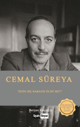 Cemal Süreya - Sizin Hiç Babanız Öldü mü?