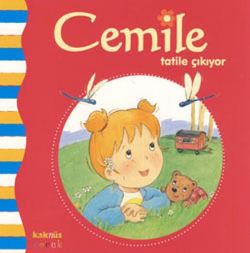 Cemile Tatile Çıkıyor