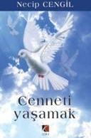 Cenneti Yaşamak