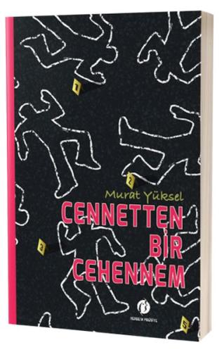 Cennetten Bir Cehennem