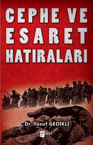 Cephe ve Esaret Hatıraları