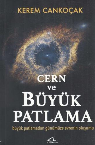 Cern ve Büyük Patlama