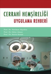 Cerrahi Hemşireliği Uygulama Rehberi