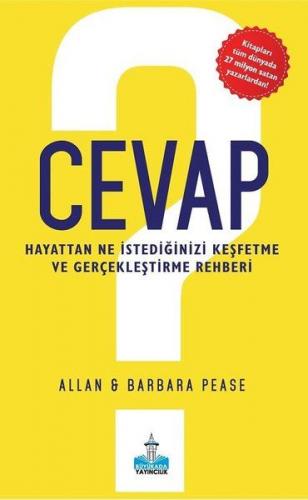 Cevap - Hayattan Ne İstediğinizi Keşfetme ve Gerçekleştirme Rehberi