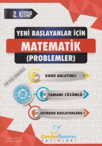 Cevdet Özsever Yeni Başlayanlar İçin Matematik Serisi 2. Kitap Tamamı 