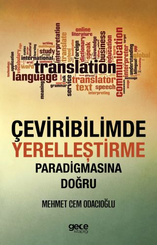 Çeviribilimde Yerelleştirme Paradigmasına Doğru