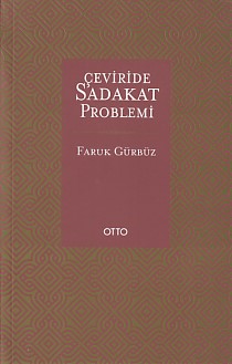 Çevirisinde Sadakat Problemi