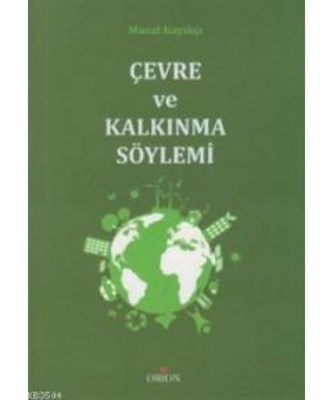 Çevre ve Kalkınma Söylemi