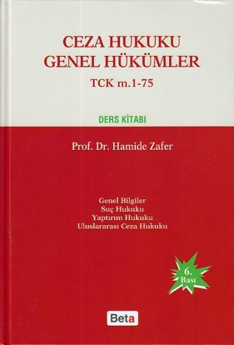 Ceza Hukuku Genel Hükümler - TCK m. 1-75 (Ciltli)