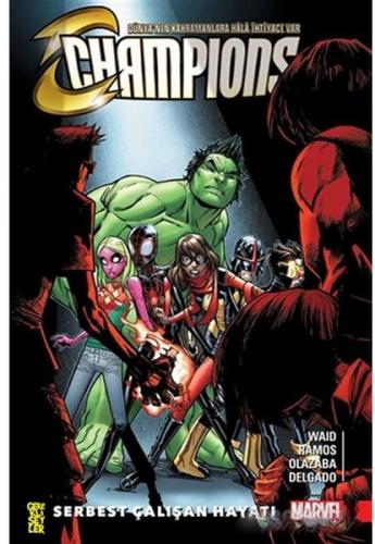 Champions 2: Serbest Çalışan Hayatı Mark Waid