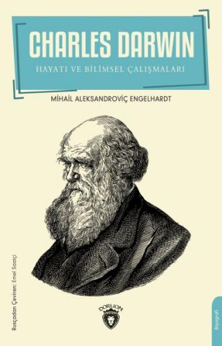 Charles Darwin Hayatı ve Bilimsel Çalışmaları