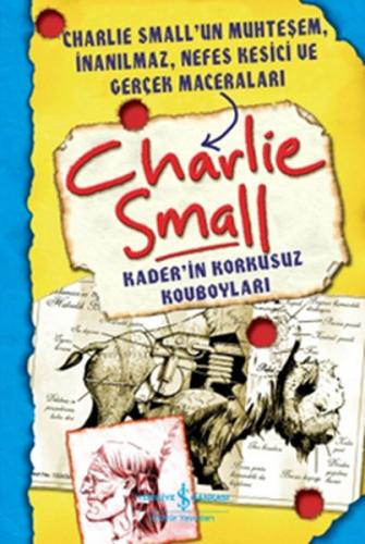 Charlie Small - Kaderin Korkusuz Kovboyları