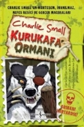 Charlie Small Kurukafa Ormanı