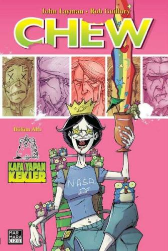 Chew Cilt 06 - Kafa Yapan Kekler