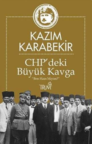 CHP’deki Büyük Kavga