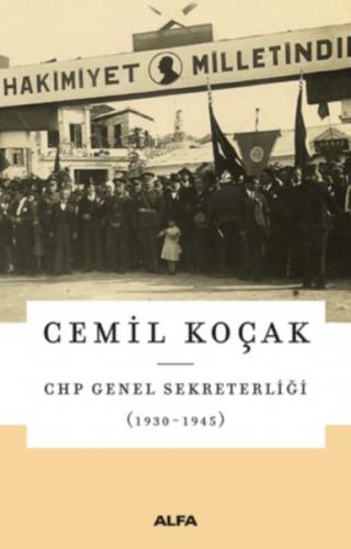 CHP Genel Sekreterliği (1930-1945)