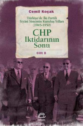 CHP İktidarının Sonu