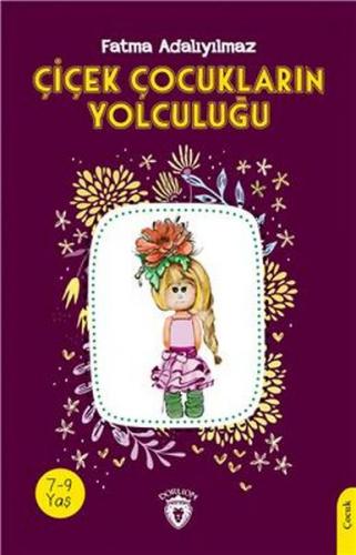 Çiçek Çocukların Yolculuğu