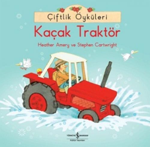 Çiftlik Öyküleri - Kaçak Traktör