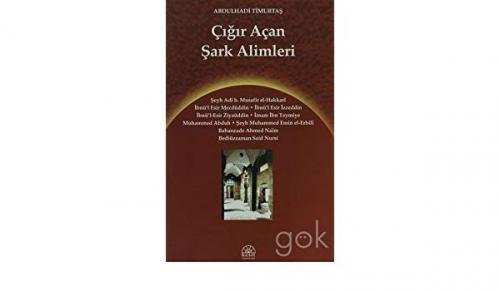 Çığır Açan şark Alimleri