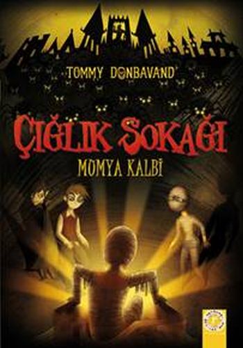 Çığlık Sokağı: Mumya Kalbi