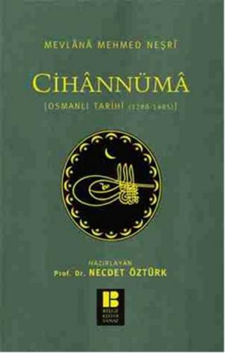 Cihannüma Osmanlı Tarihi (1288-1485)