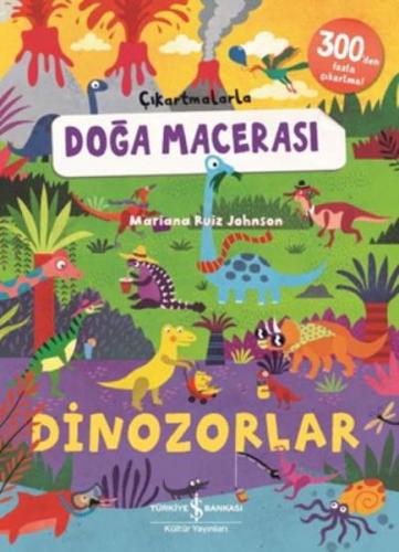 Çikartmalarla Doğa Macerası Dinozorlar