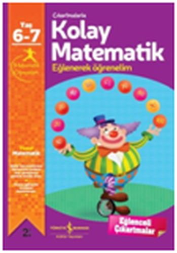 Çıkartmalarla Kolay Matematik Eğlenerek Öğrenelim 6-7 Yaş