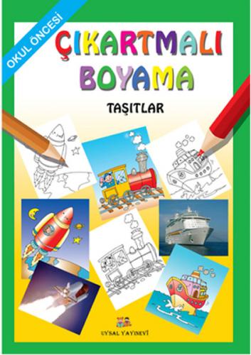 Çıkartmalı Boyama Taşıtlar - Okul Öncesi