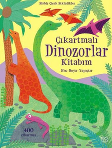 Çıkartmalı Dinozorlar Kitabım / Kes - Boya - Yapıştır