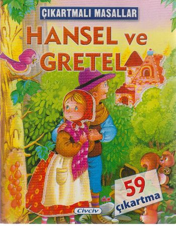 Çıkartmalı Masallar - Hansel ve Gretel