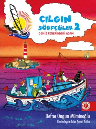 Çılgın Sörfçüler 2 - Deniz Fenerindeki Adam (Ciltli)