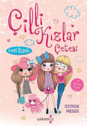 Çilli Kızlar Çetesi - Görev Başında (Kokulu Kitap)