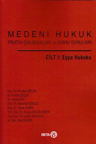 Cilt: 1 Eşya Hukuku