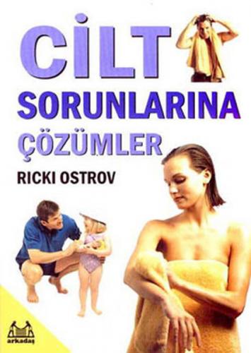 Cilt Sorunlarına Çözümler