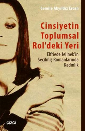 Cinsiyetin Toplumsal Rol deki Yeri