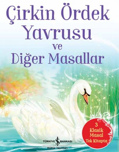 Çirkin Ördek Yavrusu ve Diğer Masallar