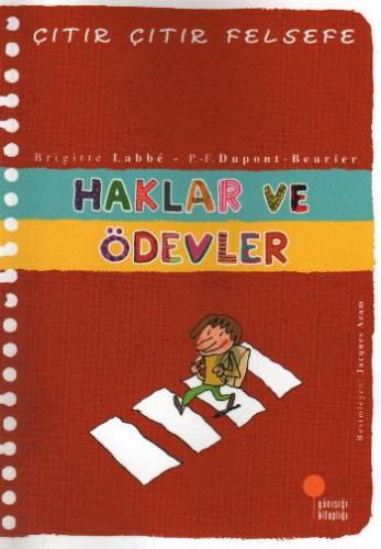 Çıtır Çıtır Felsefe 15 - Haklar ve Ödevler