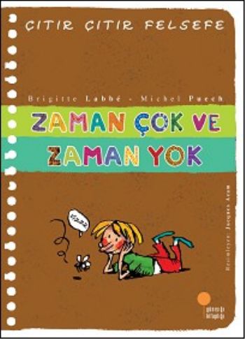 Çıtır Çıtır Felsefe 19 - Zaman Çok ve Zaman Yok