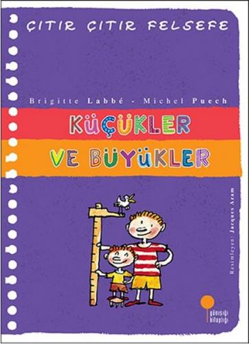 Çıtır Çıtır Felsefe 24 - Küçükler ve Büyükler