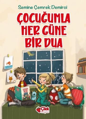 Çocuğumla Her Güne Bir Dua