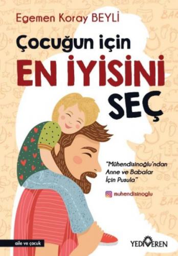 Çocuğun İçin En İyisini Seç