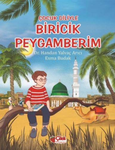 Çocuk Diliyle - Biricik Peygamberim