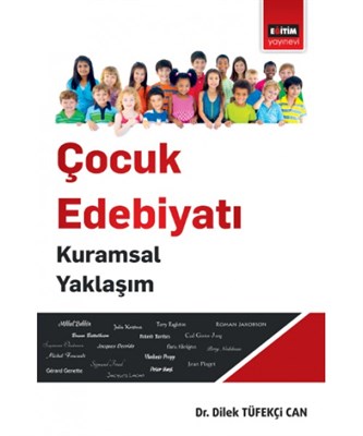 Çocuk Edebiyatı - Kuramsal Yaklaşım