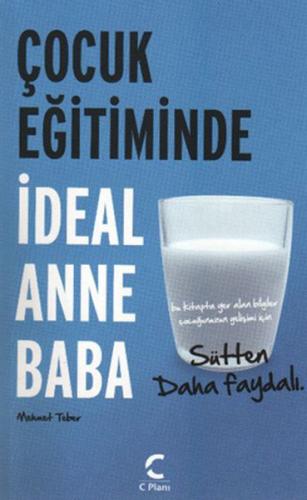 Çocuk Eğitiminde İdeal Anne Baba