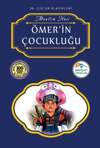 Çocuk Klasikleri 26 - Ömer'in Çocukluğu