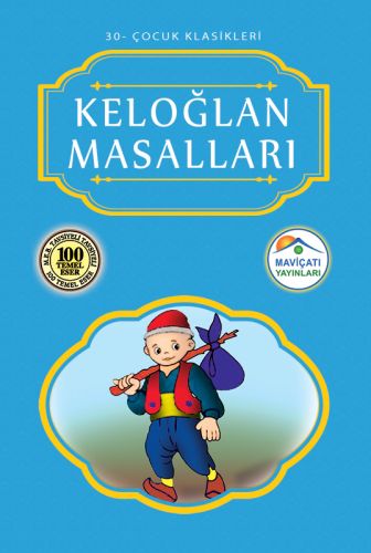 Çocuk Klasikleri 30 - Keloğlan Masalları