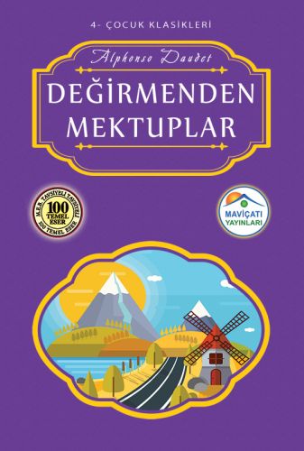 Çocuk Klasikleri 4 - Değirmenden Mektuplar