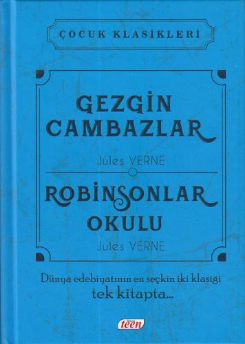 Çocuk Klasikleri - Gezgin Cambazlar - Robinsonlar Okulu (Ciltli)